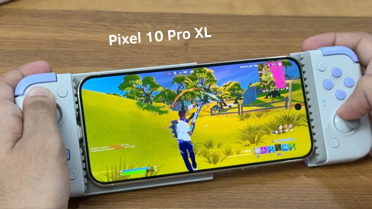 Pixel 10 Pro XL Gaming Test Reveals Overheating and Lag in Fortnite Matches