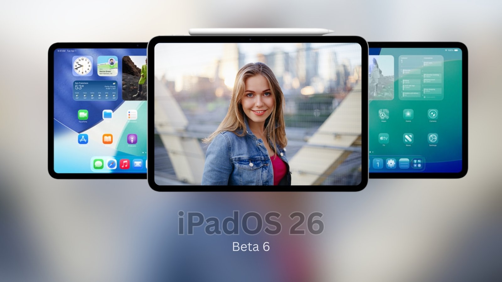 iPadOS 26 Beta 6