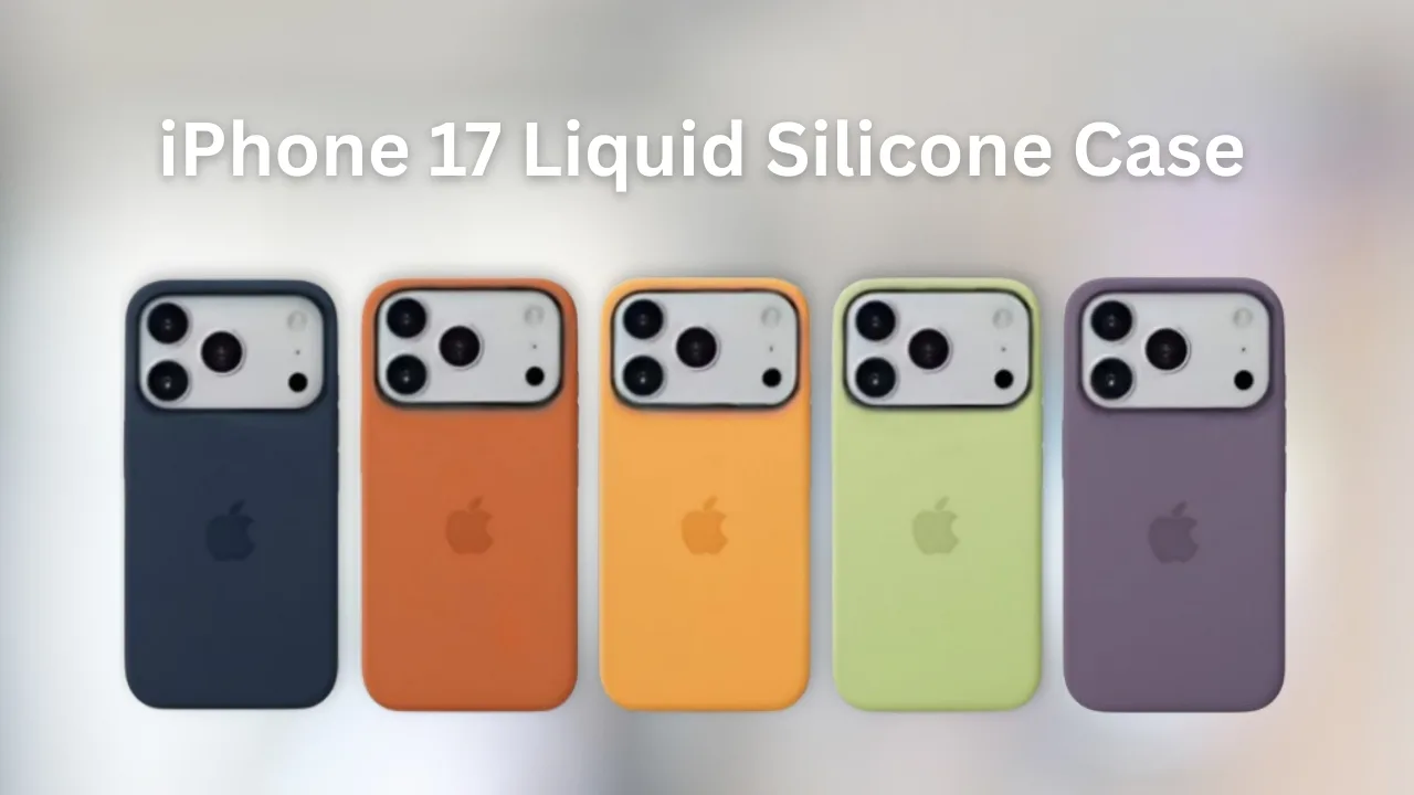 iPhone 17 Brings Fresh Liquid Silicone Case Colors