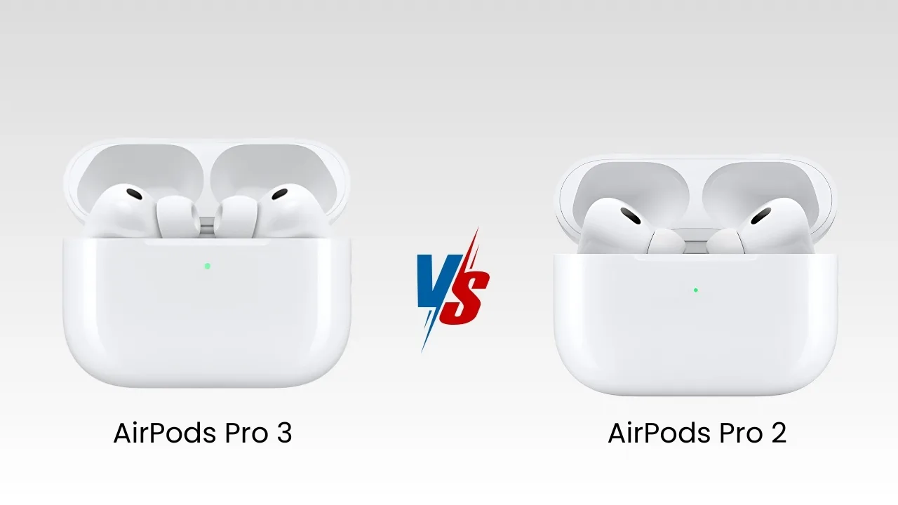 AirPods Pro 3 vs AirPods Pro 2