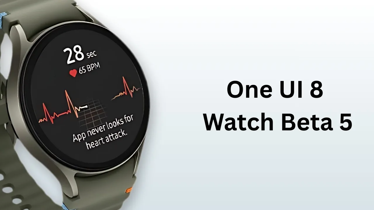 One UI 8 Watch Beta 5